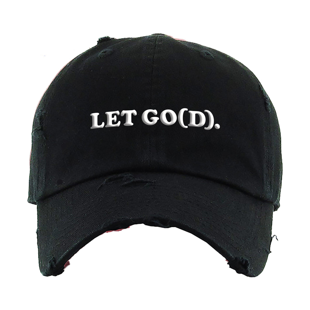 LET GO(D) Dad Cap - Let Go... and Let God